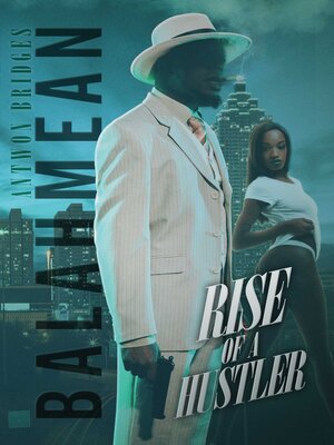 cover image of Balahmean Rise of a Hustler